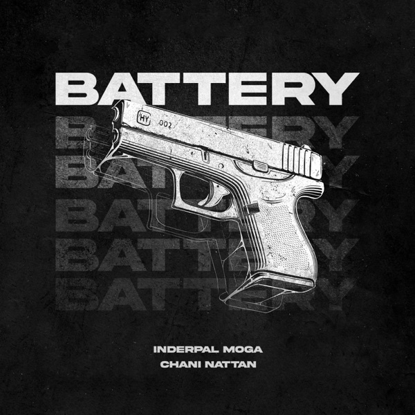 Battery,Inderpal Moga