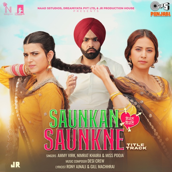 Saunkan Saunkne Title Track