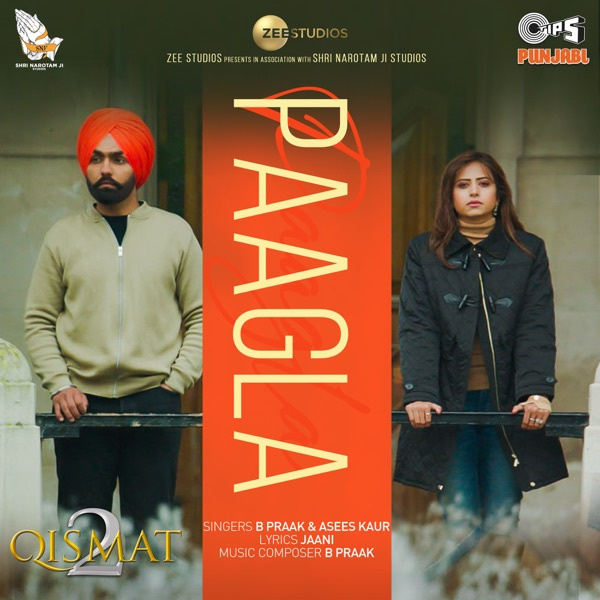 Paagla (From Qismat 2)