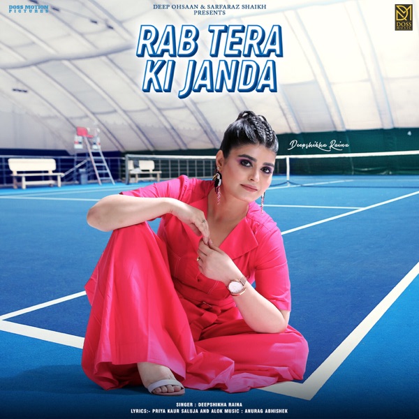 Rab Tera Ki Janda