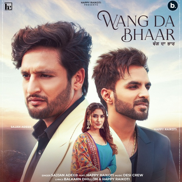 Wang Da Bhaar feat. Happy Raikoti