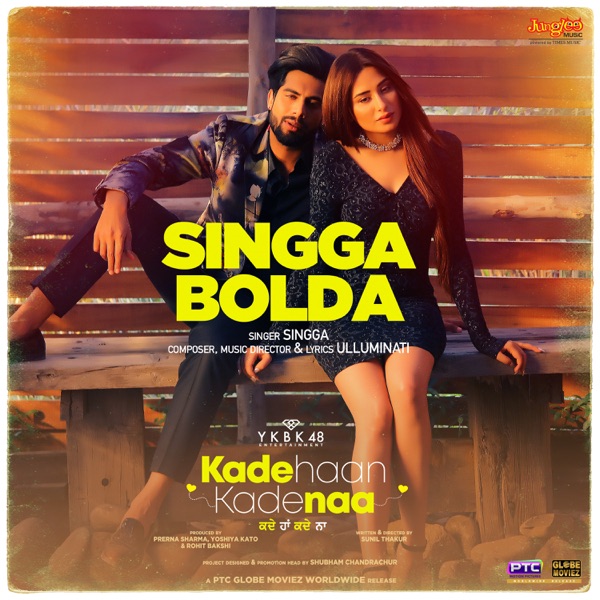 Kade Haan Kade Naa (Singga Bolda)