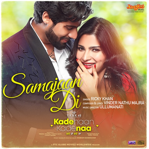 Samajaan Di (Kade Haan Kade Naa)