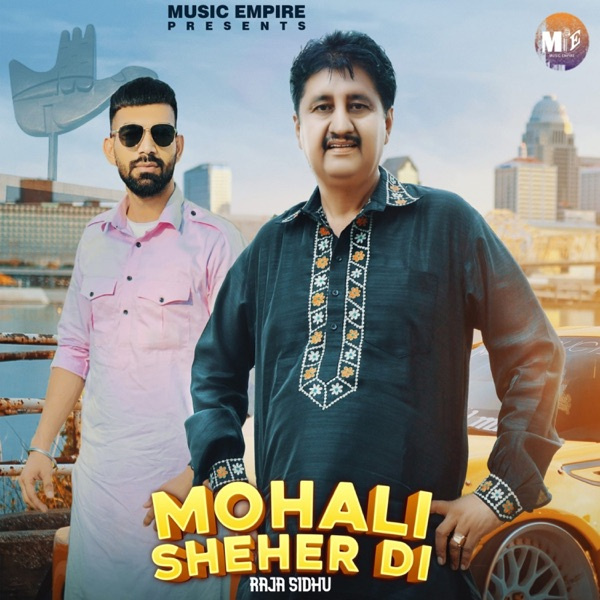 Mohali Sheher Di