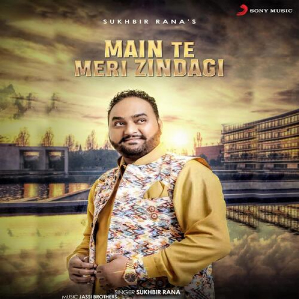Main Te Meri Zindagi
