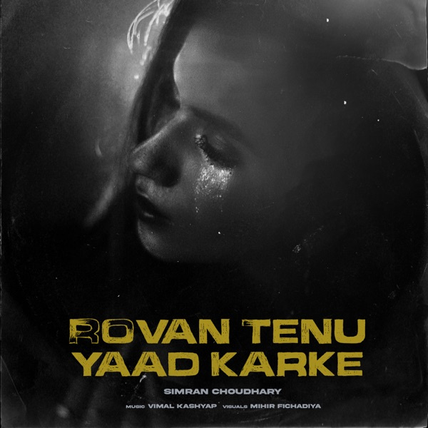 Rovan Tenu Yaad Karke