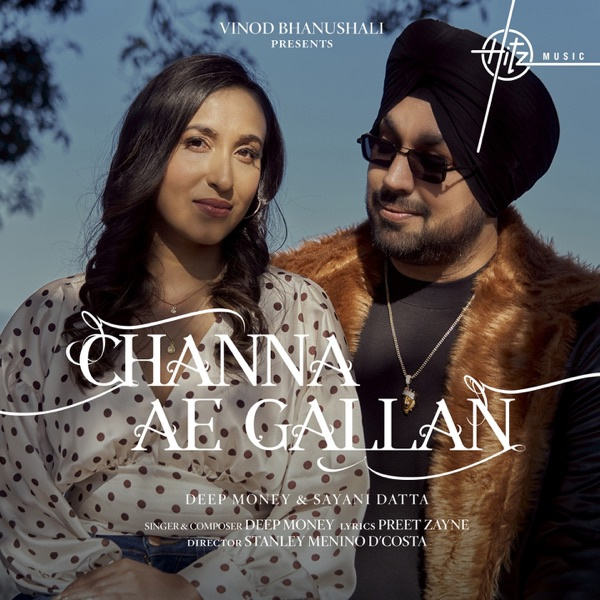 Channa Ae Gallan