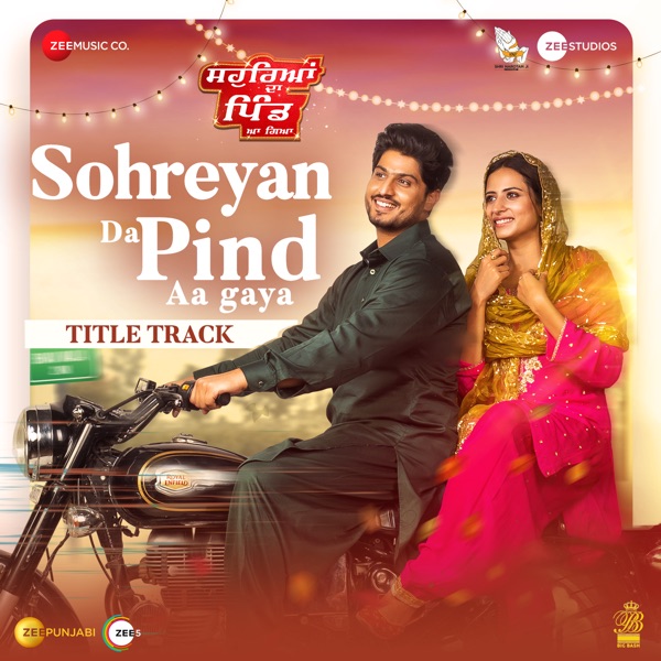 Sohreyan Da Pind Aa Gaya