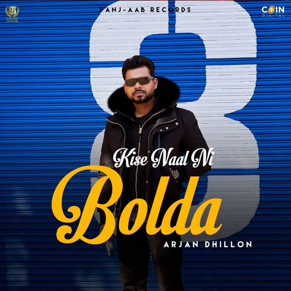 Kise Naal Ni Bolda