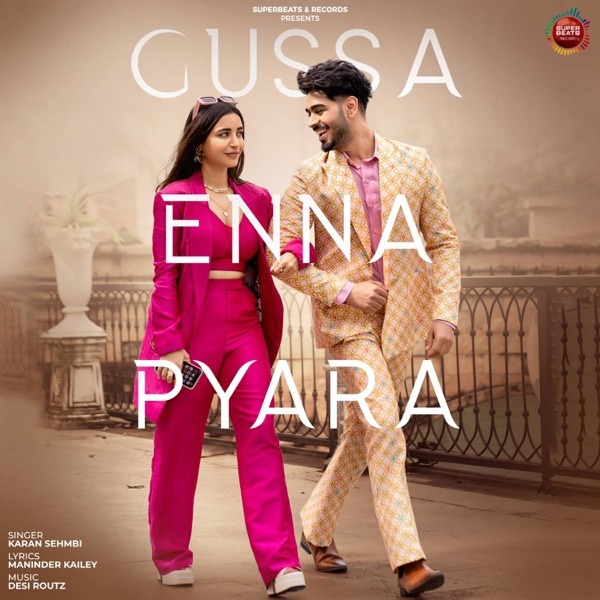 Gussa Enna Pyara