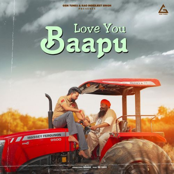 Love You Baapu