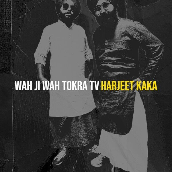 Wah Ji Wah Tokra Tv