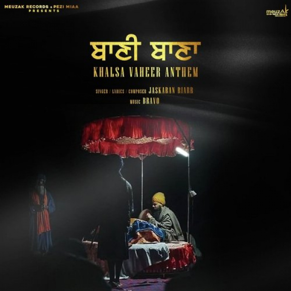 Khalsa Vaheer Anthem
