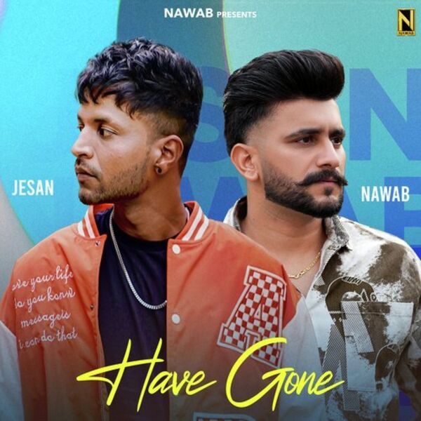 Have Gone