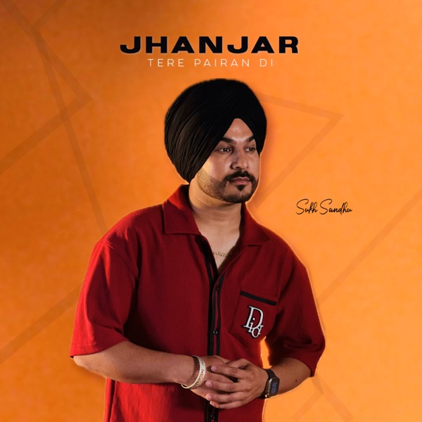 Jhanjar Tere Pairan Di