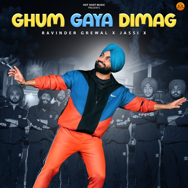 Ghum Gaya Dimag