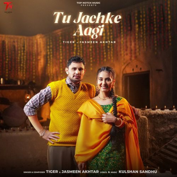 Tu Jachke Aagi
