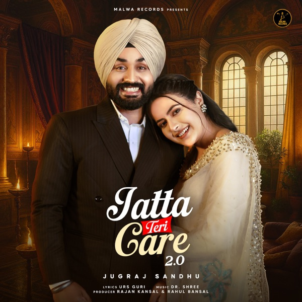 Jatta Teri Care 2.0