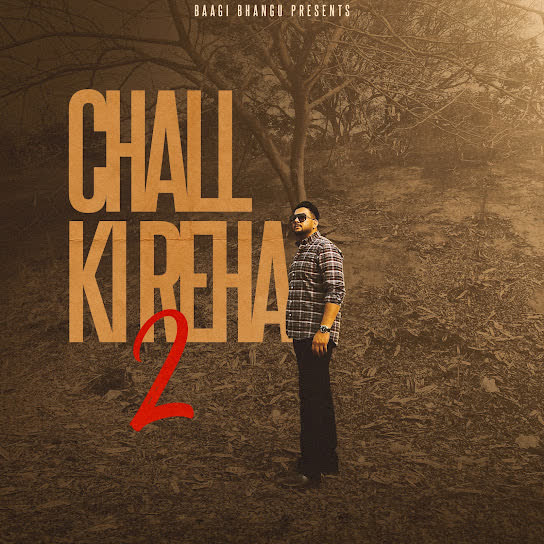 Chall Ki Reha 2
