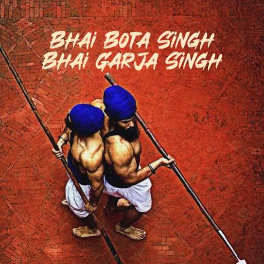 Bhai Bota Singh Bhai Garja Singh