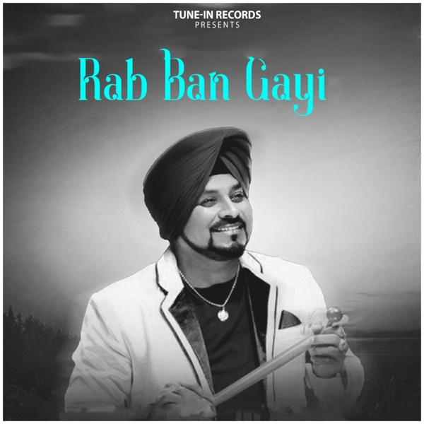 Rab Ban Gayi