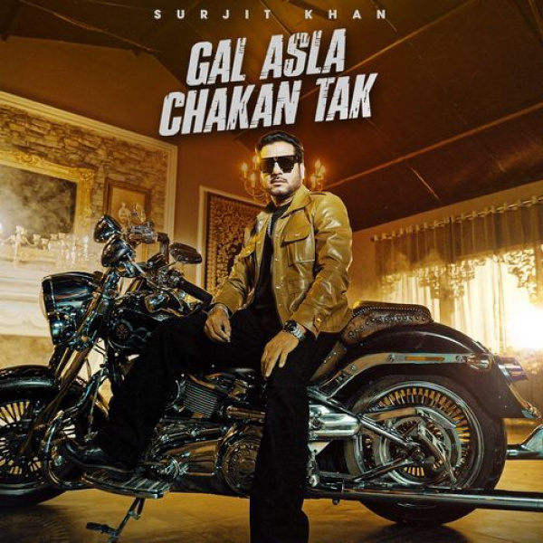Gal Asla Chakan Tak