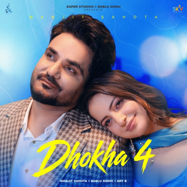 Dhokha 4