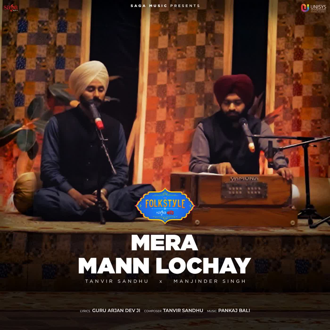 Mera Mann Lochay