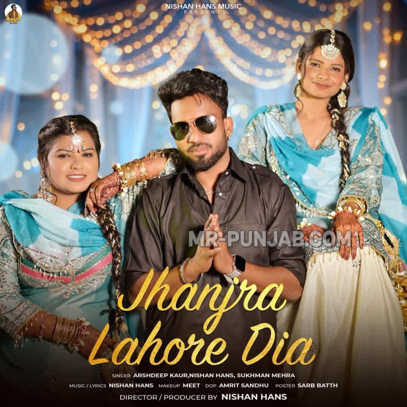 Jhanjra Lahor Diyan