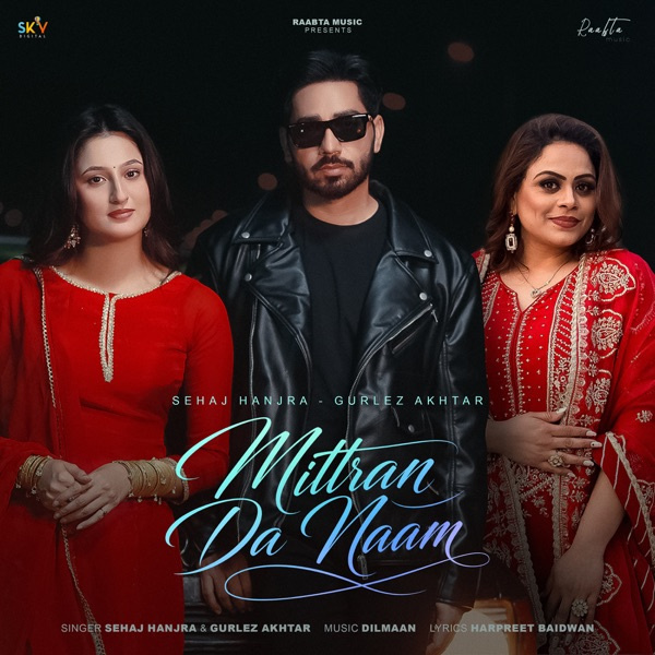 Mittran Da Naam