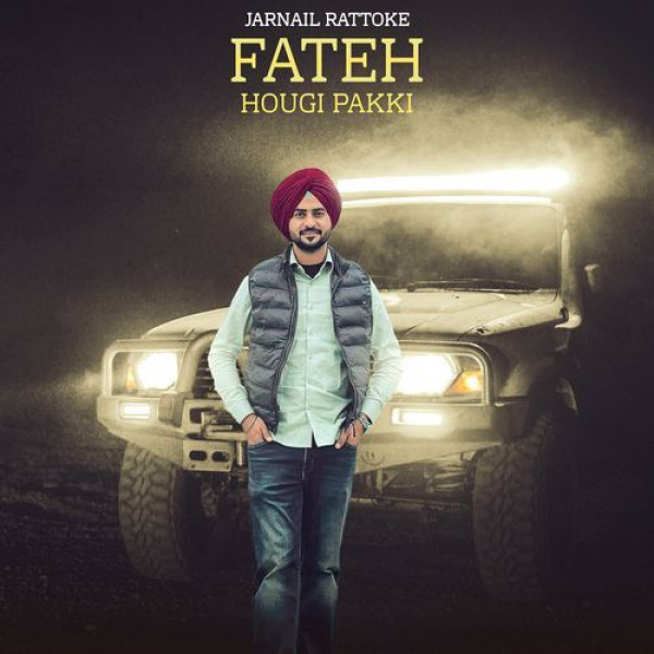 Fateh Hougi Pakki