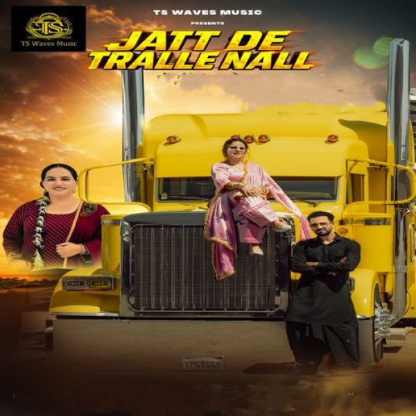 Jatt De Tralle Nall