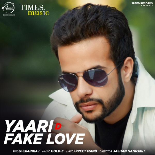 Yaari D Fake Love