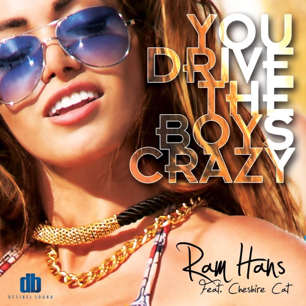 You Drive the Boys Crazy