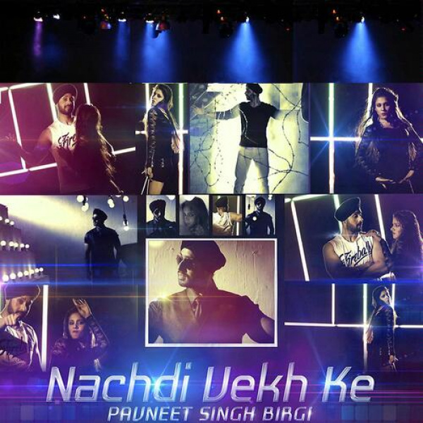 Nachdi Vekh Ke(Single)