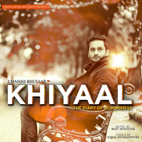 Khiyaal - The Diary of Gloominess