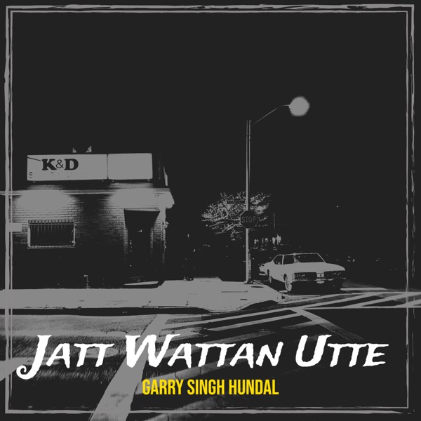 Jatt Wattan Utte
