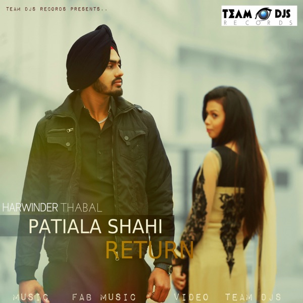 Patiala Shahi (Return)