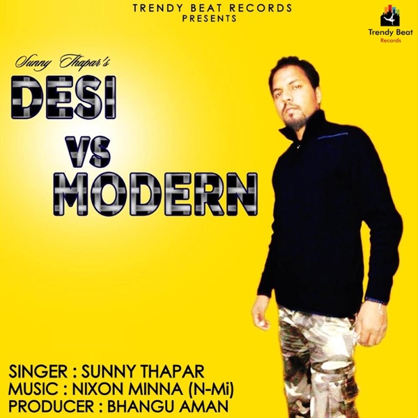 Desi Vs Modern