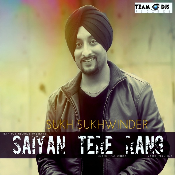 Saiyan Tere Rang