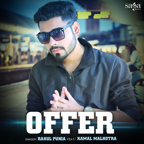 Offer Ft. Kamal Malhotra