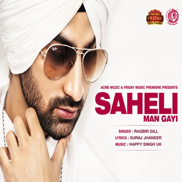 Saheli Man Gayi