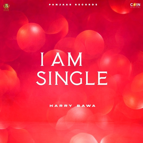 I Am Single