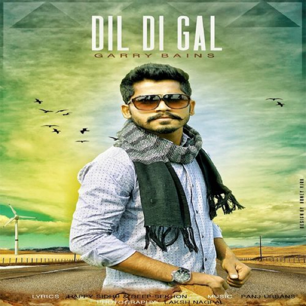 Dil Di Gal