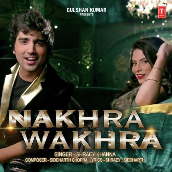 Nakhra Wakhra