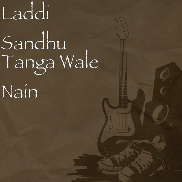 Tanga Wale Nain