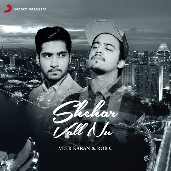 Shehar Vall Nu