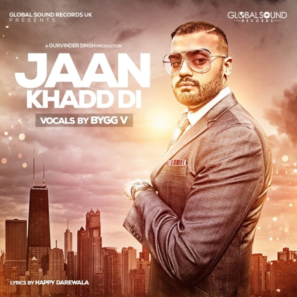 Jaan Khadd Di (Remixes)