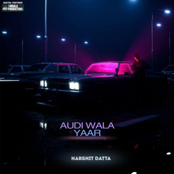 Audi Wala Yaar