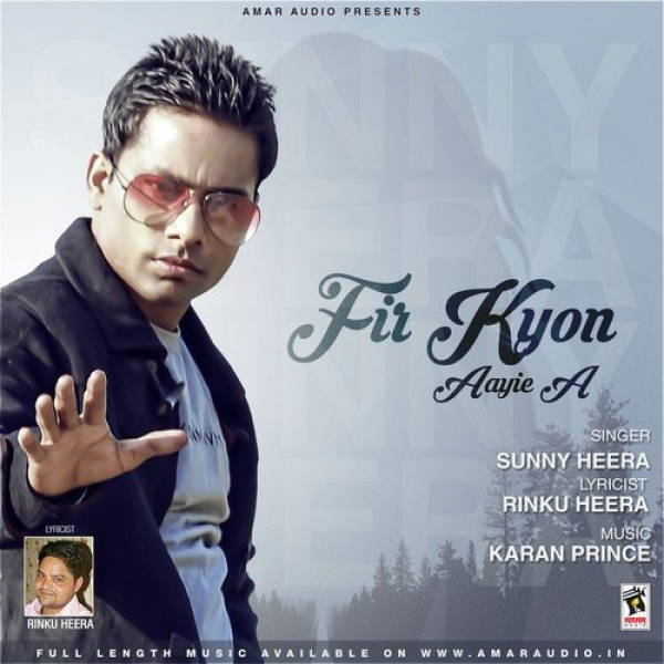 Fir Kyon Aayie A